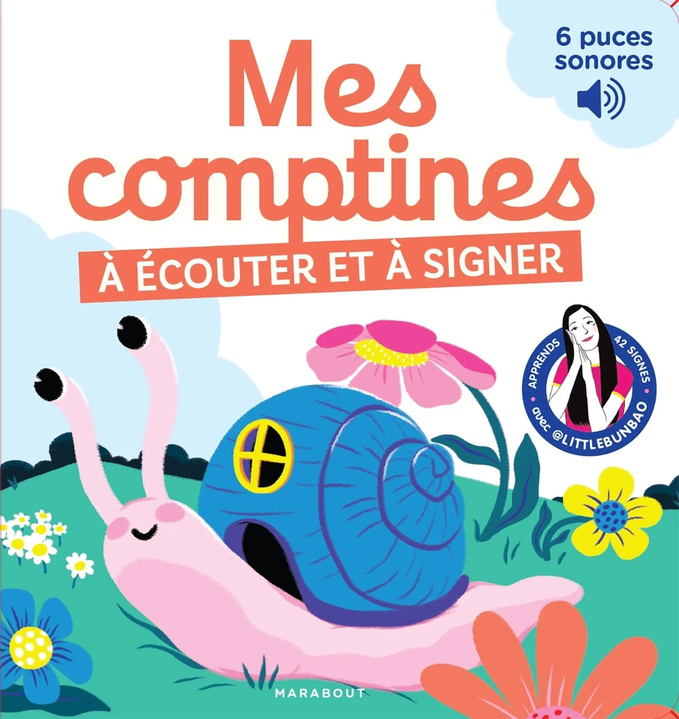 Mes comptines à écouter et à signer, 6 sons