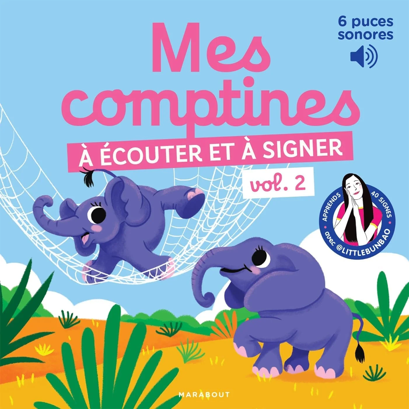 Mes comptines à écouter et à signer, volume 2