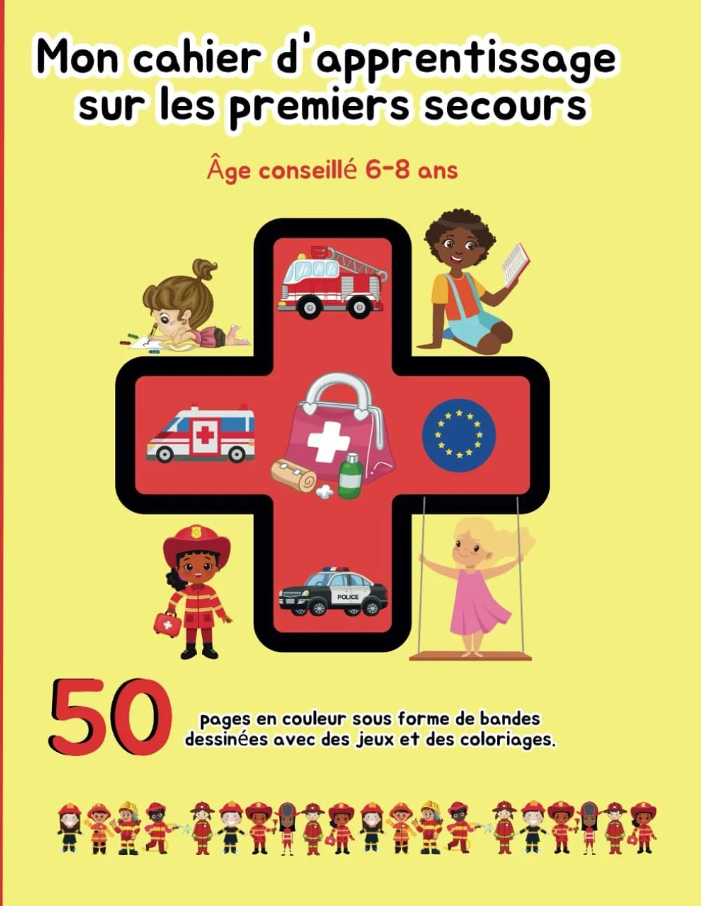 Mon cahier d’apprentissage sur les premiers secours